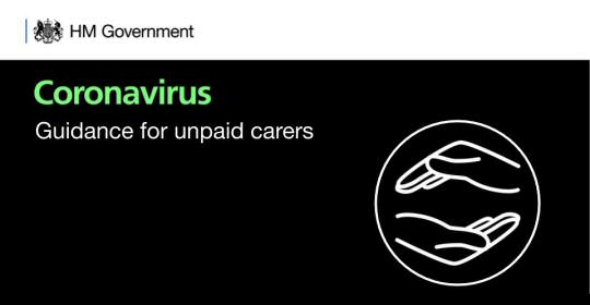 Department of Health and Social Care - Guidance For Unpaid Carers